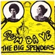 The Big Spenders - Cum-Ba-Ye